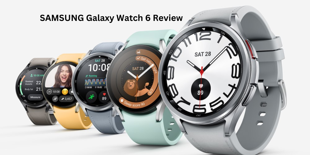 SAMSUNG Galaxy Watch 6 Review Guide